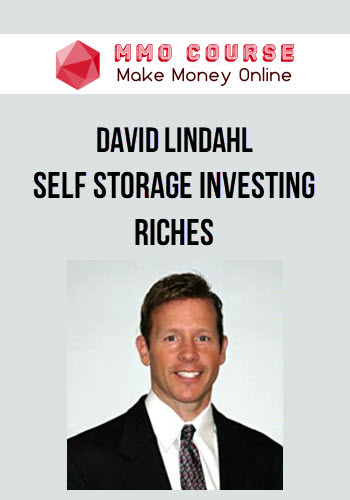 David Lindahl – Self Storage Investing Riches