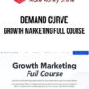 Demand Curve – Growth Marketing Full Course