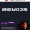 Drewize Banks Course