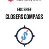 Eric Brief – Closers Compass