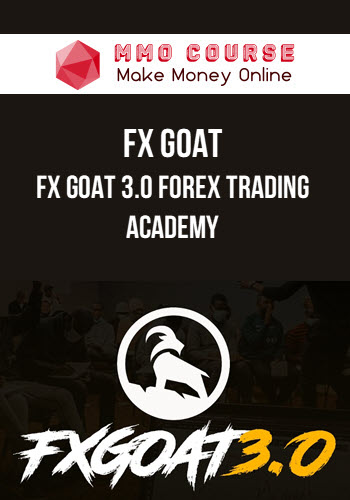 FX Goat – FX Goat 3.0 Forex Trading Academy