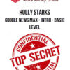 Holly Starks – Google News Max – Intro – Basic Level