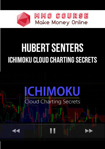 Hubert Senters – Ichimoku Cloud Charting Secrets