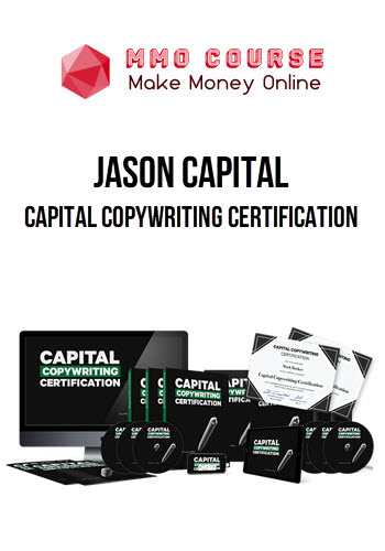 Jason Capital – Capital Copywriting Certification 2019