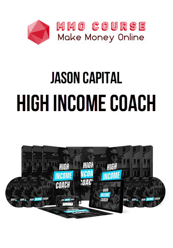 Jason Capital – High Income Coach