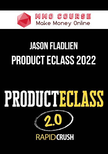 Jason Fladlien – Product eClass 2022