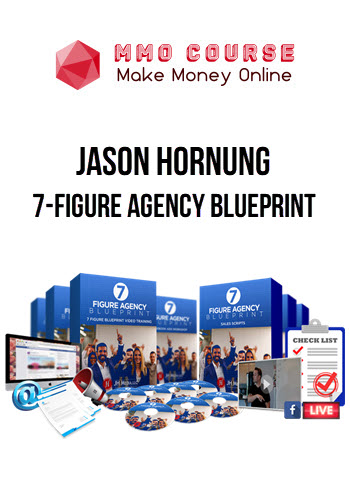 Jason Hornung – 7-Figure Agency Blueprint