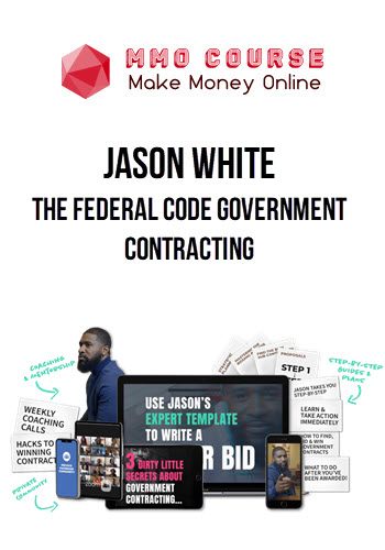 Jason White – The Federal Code Government Contracting