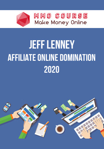 Jeff Lenney - Affiliate Online Domination 2020