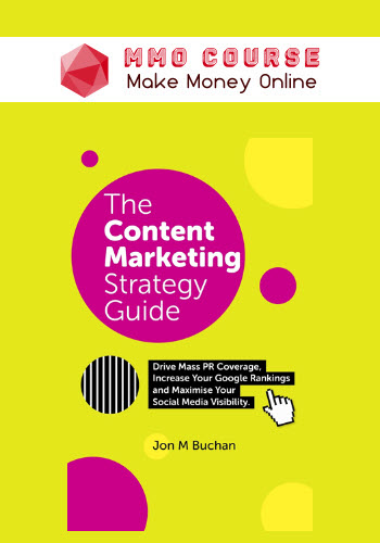 Jon Buchan – Content Marketing Strategy Guide