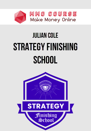 Julian Cole – Strategy Finishing School