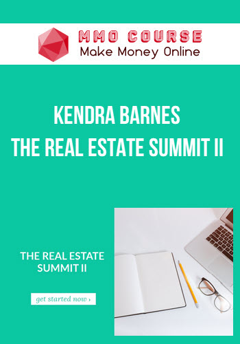 Kendra Barnes – The Real Estate Summit II