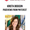 Krista Dickson – Pageviews From Pinterest