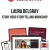 Laura Belgray – Story Hero Storytelling Workshop