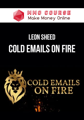 Leon Sheed – Cold Emails On Fire