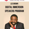 Les Brown – Digital Immersion Speakers Program 1 Les Brown – Digital Immersion Speakers Program