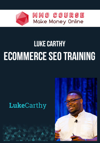 Luke Carthy – eCommerce SEO Training