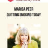 Marisa Peer - Quitting Smoking today
