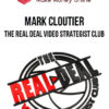 Mark Cloutier – The Real Deal Video Strategist Club