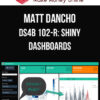 Matt Dancho – DS4B 102-R: Shiny Dashboards