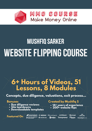 Mushfiq Sarker – Website Flipping Course