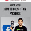 Nuseir Yassin – How To Crush It On Facebook