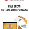 Paul Buzan – The 1 Email Workday Challenge