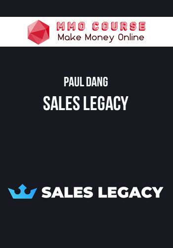 Paul Dang – Sales Legacy