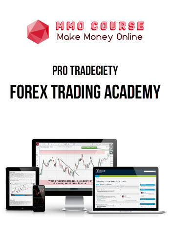 Pro Tradeciety – Forex Trading Academy