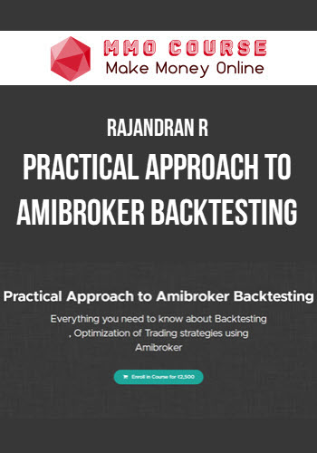 Rajandran R – Practical Approach to Amibroker Backtesting