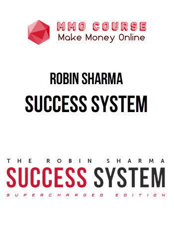 Robin Sharma – Success System