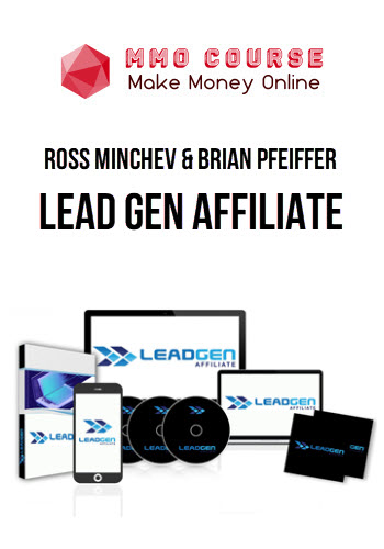 Ross Minchev & Brian Pfeiffer – Lead Gen Affiliate