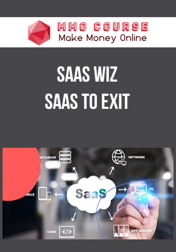 SaaS Wiz – SaaS to Exit