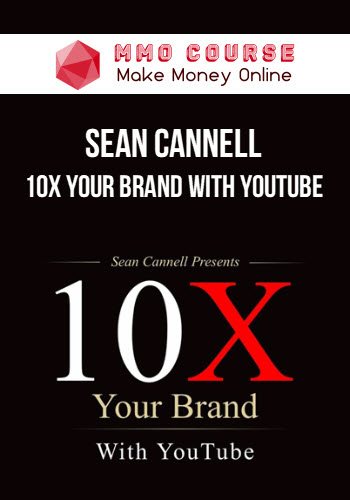 Sean Cannell – 10X Your Brand With YouTube