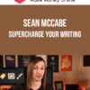Sean McCabe – Supercharge Your Writing