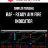 Simpler Trading - RAF - Ready Aim Fire Indicator