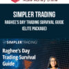 Simpler Trading – Raghee's Day Trading Survival Guide (Elite Package)
