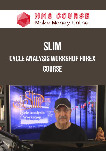 Slim – Cycle Analysis Workshop Forex Course