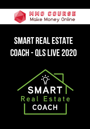 Smart Real Estate Coach – QLS Live 2020