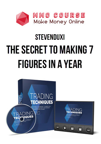 Stevenduxi – The Secret To Making 7 Figures In A Year