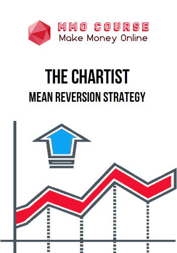 The Chartist – Mean Reversion Strategy