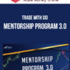 Trade With Sid – Mentorship Program 3.0