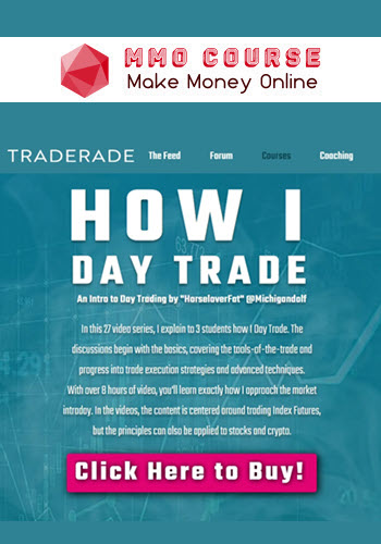 Traderade – How I day Trade