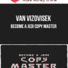Van Vizovisek – Become a Jedi Copy Master