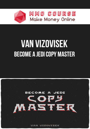 Van Vizovisek – Become a Jedi Copy Master