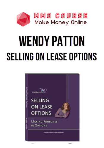 Wendy Patton – Selling on Lease Options