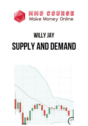 Willy Jay – Supply and Demand