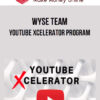 Wyse Team – YouTube Xcelerator Program