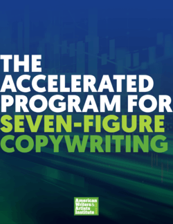 The Accelerated Program for Seven-Figure Copywriting