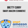 Bretty Curry – Smart Amazon Ecommerce